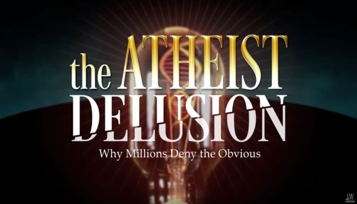 The Atheist Delusion