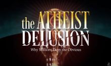 The Atheist Delusion
